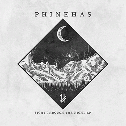 Phinehas : Fight Through the Night